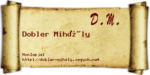 Dobler Mihály névjegykártya